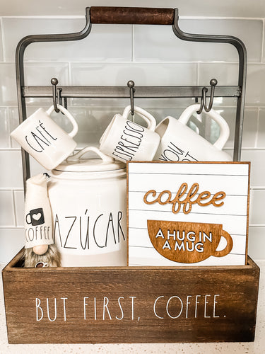 COFFEE - Hug in a Mug Sign