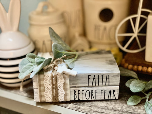 FAITH BEFORE FEAR