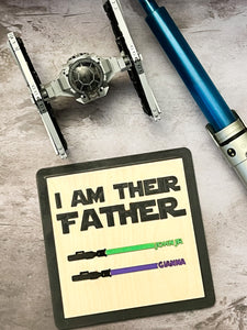 I AM THEIR FATHER Custom Sign