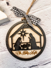 Load image into Gallery viewer, Joy and/or Oh Holy Night Nativity Ornament