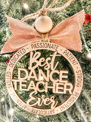Best Dance Teacher Ever Ornament